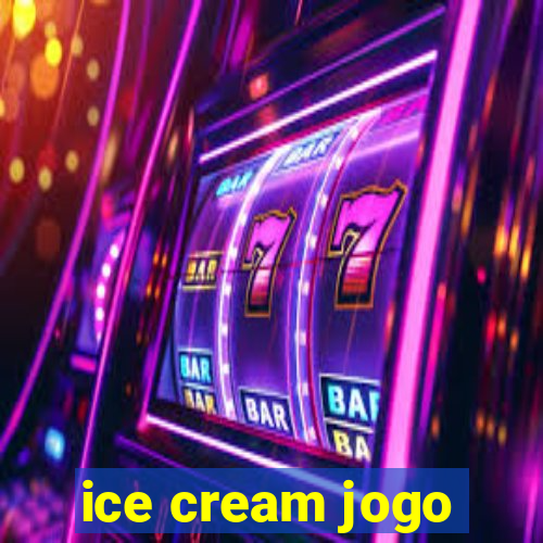 ice cream jogo